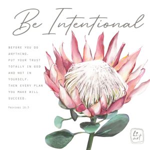 Be Intentional